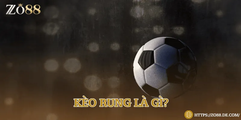 Kèo rung là kèo cược được diễn ra khi trận đấu đang lăn bóng