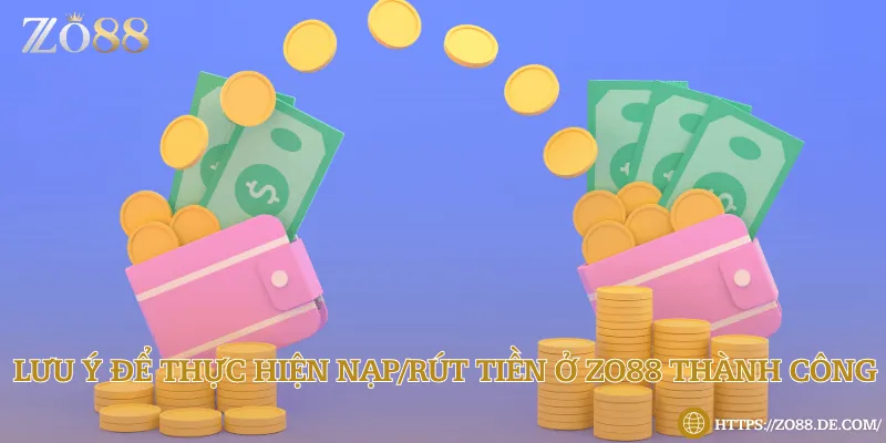 Kiểm tra thông tin cẩn thận trước khi tạo lệnh nạp/rút trên hệ thống nhà cái